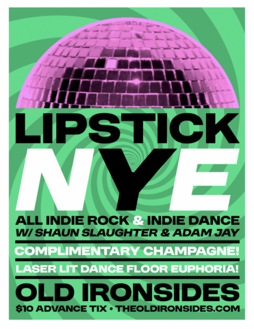 Lipstick NYE – Tue Dec 31